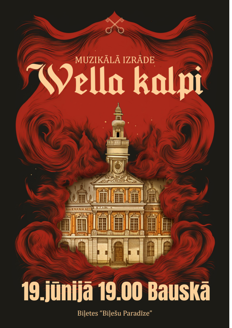 Muzikālā izrāde “Vella kalpi” 2025. gada 19. jūnijā plkst. 19.00 Bauskas Pilskalna parka estrādē