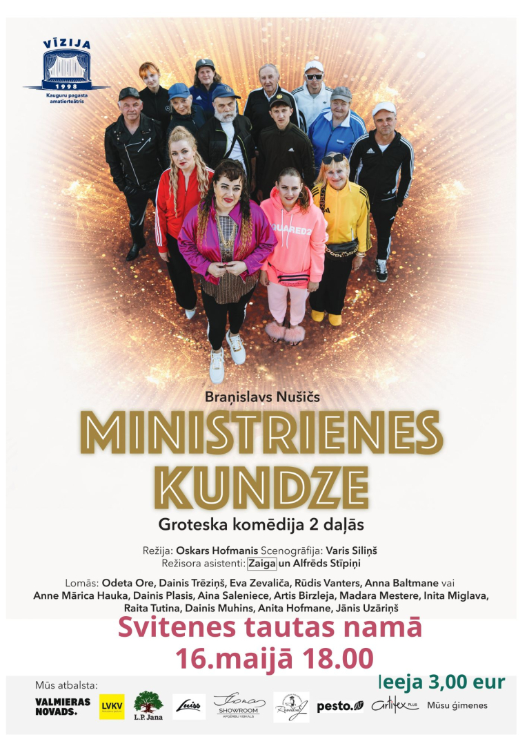 Groteska komēdija "Ministrienes kundze"