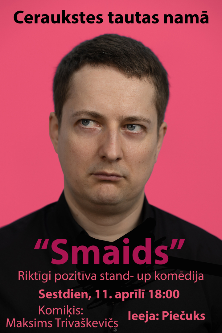 Stand - up komēdija ar komiķi Maksimu Trivaškeviču