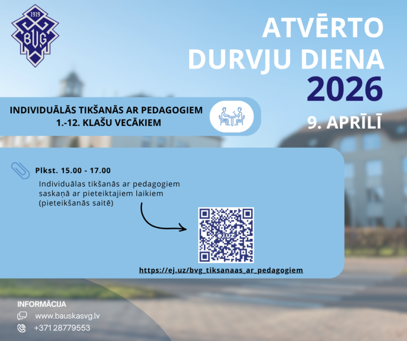 Atvērto durvju diena Bauskas Valsts ģimnāzijā