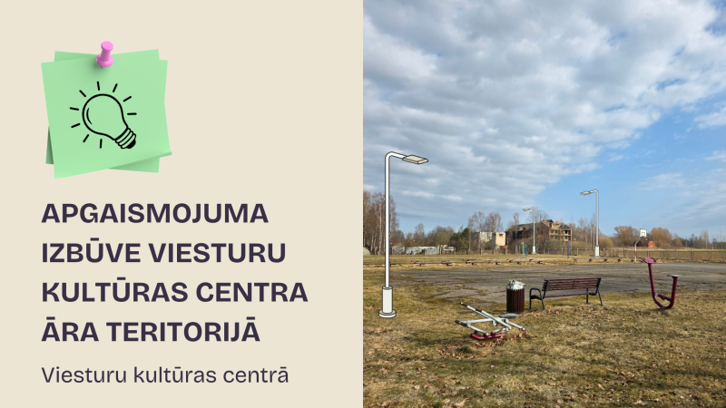 Apgaismojuma izbūve Viesturu kultūras centra āra teritorijā
