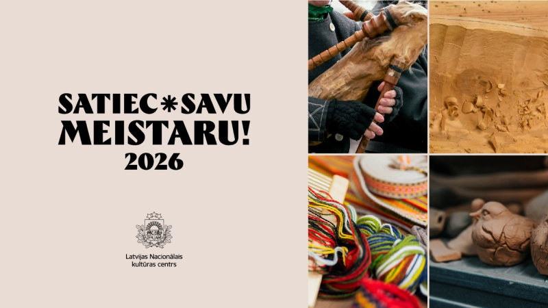 Satiec savu meistaru 2026