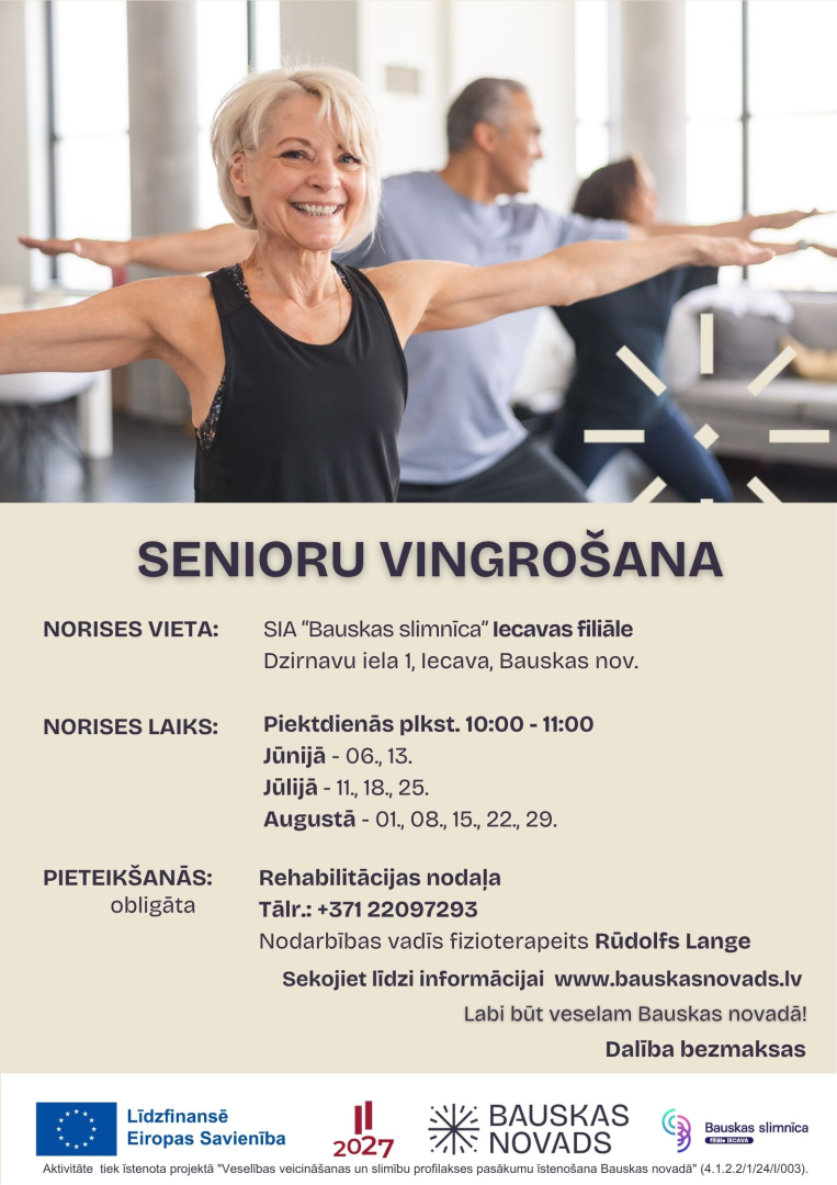 Senioru vingrošana Iecavā jūnijs-augusts