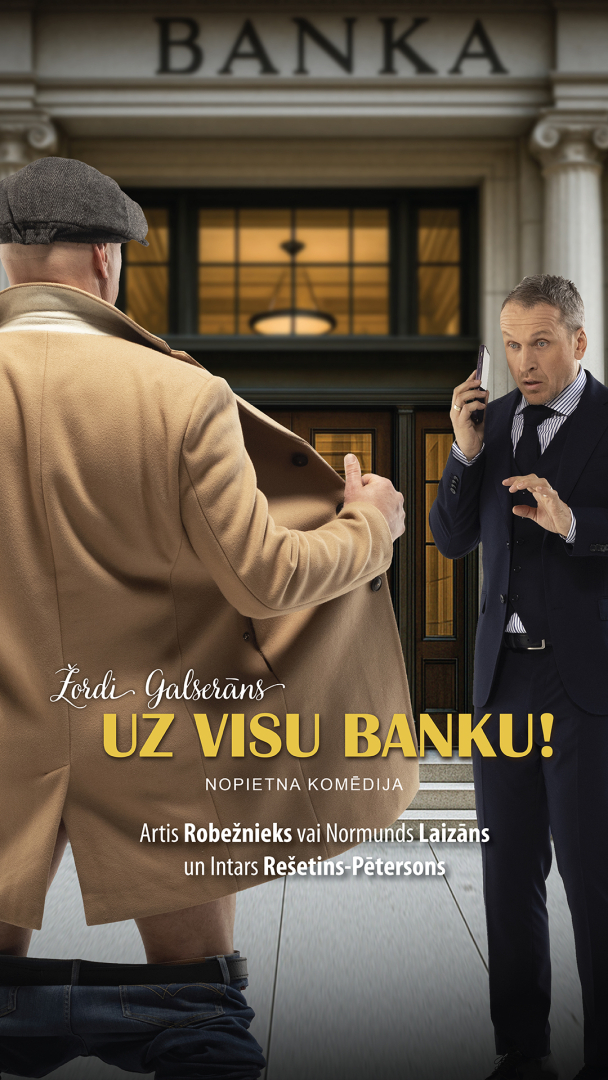 Nopietna komēdija "Uz visu banku"