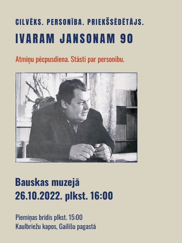 «Cilvēks. Personība. Priekšsēdētājs. Ivaram Jansonam – 90»