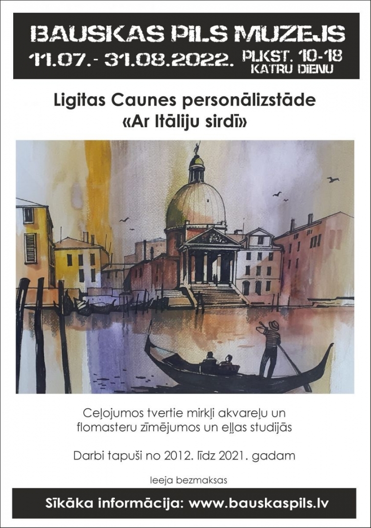 Ligitas Caunes personālizstāde «Ar Itāliju sirdī»