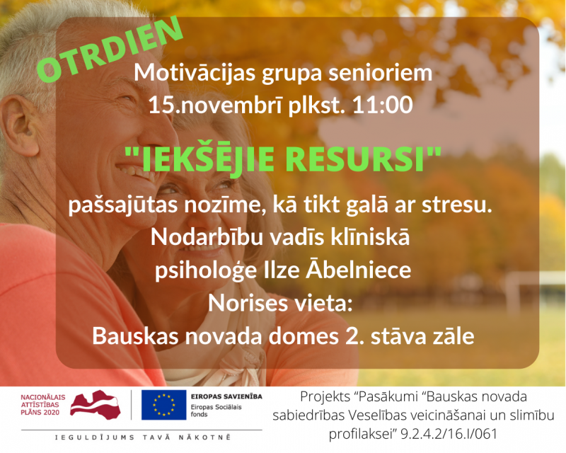 Motivācijas grupa senioriem "Iekšējie resursi"