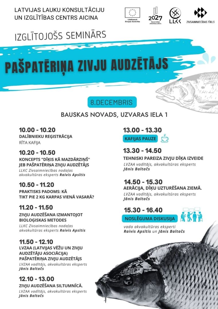 Seminārs “Pašpatēriņa zivju audzētājs” 8.decembrī Bauskas novada pašvaldība, Uzvaras iela 1