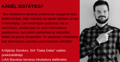 kādēl iestāties biznesa inkubators
