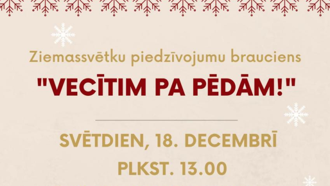 Bauskas novadā organizēs Ziemassvētku piedzīvojumu braucienu «VECĪTIM PA PĒDĀM»
