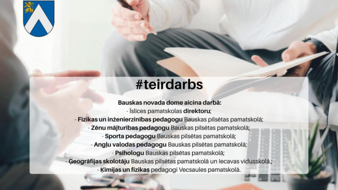 Bauskas novada pašvaldība aicina darbā izglītības iestāžu speciālistus