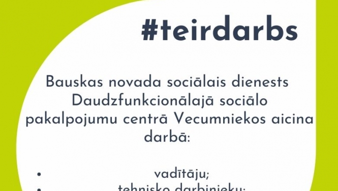 Bauskas novada sociālais dienests Daudzfunkcionālajā sociālo pakalpojumu centrā Vecumniekos aicina darbā