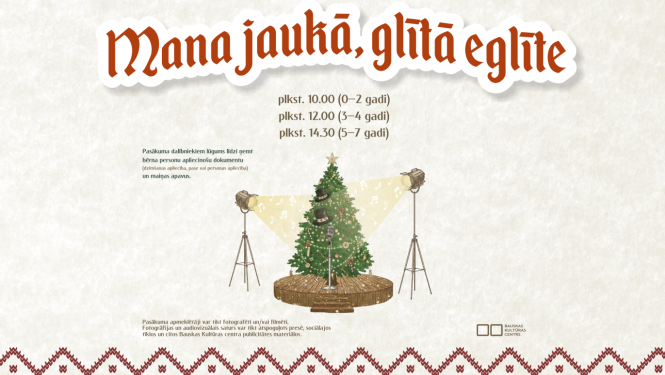 Mana jaukā, glītā eglīte