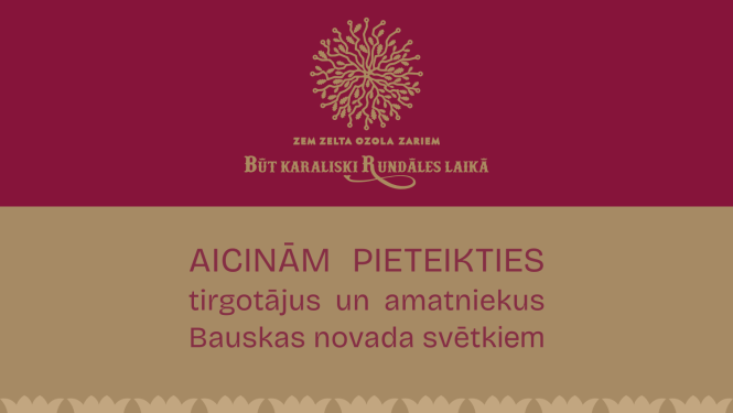 Aiicinām pieteikties tirgotājus un ēdinātājus Bauskas novada svētkiem