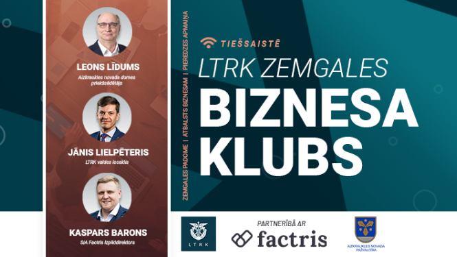 Uzņēmējus aicina apmeklēt Zemgales Biznesa kluba pasākumu klātienē,