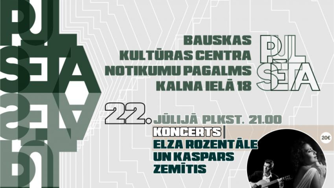 Elza Rozentāle un Kaspars Zemītis, “Citi Zēni” un “Astro`n`out” - notikumu pagalms “Pulsēta” papildina programmu