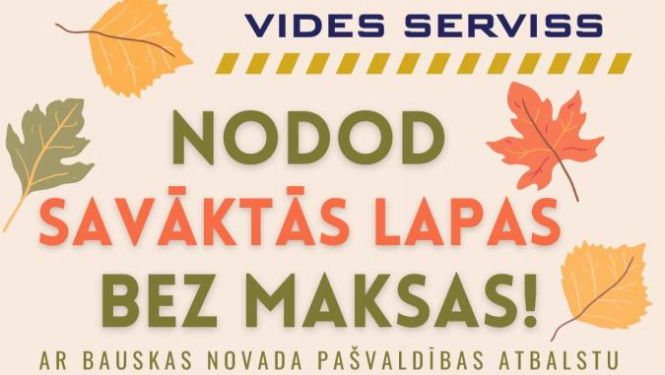 Savāktās lapas piedāvā nodot bez maksas