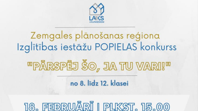 Izglītības iestādes aicina piedalīties popielas konkursā «Pārspēj šo, ja Tu vari!»