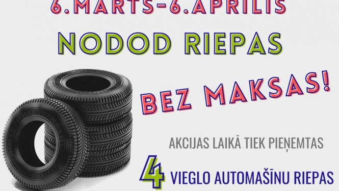 Mēneša garumā bez maksas var nodot automašīnu riepas