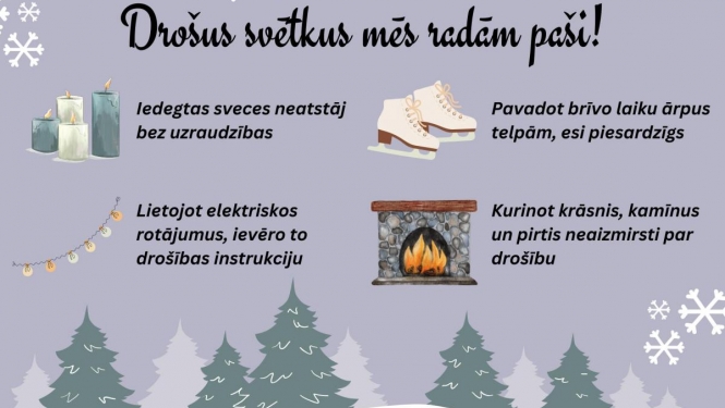 VUGD aicina svētku laikā neaizmirst par drošību!