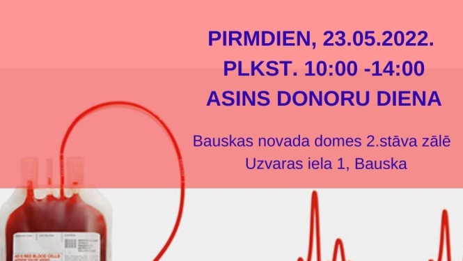 Asins donoru diena Bauskā 23.maijā