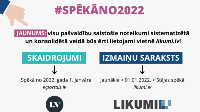 #Spēkāno2022: kur meklēt jaunos likumus un to skaidrojumus?