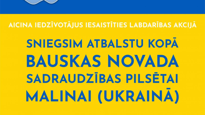 Bauskas novada pašvaldība organizē palīdzības sniegšanu sadraudzības pašvaldībai