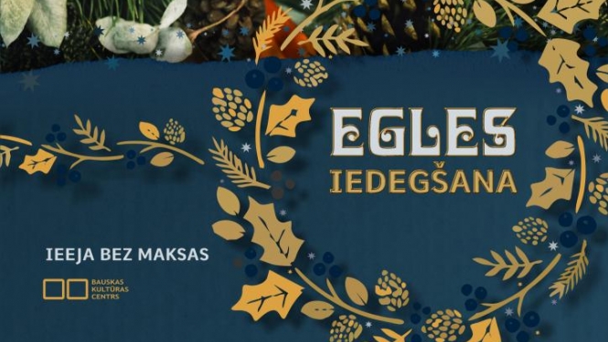 Iededzot pilsētas galveno egli, Bauskā uzsāks gaidīt Ziemassvētkus