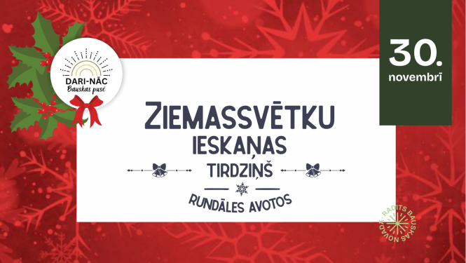 Ziemassvētku ieskaņas tirdziņš Rundāles Avotos 30.novembrī