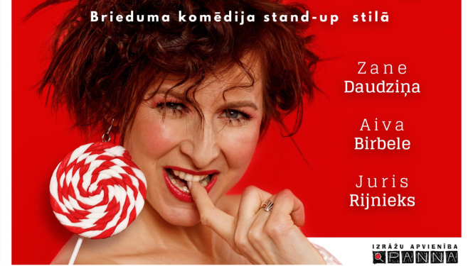 Brieduma komēdija stand-up stilā “Sieviete kā konfekte” 2025. gada 25. aprīlī plkst. 19.00 Bauskas Kultūras centrā