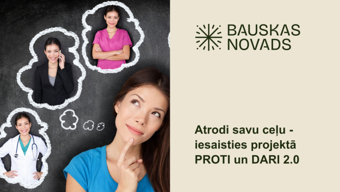 Projekts “PROTI un DARI 2.0” jauniešu attīstībai un karjerai 