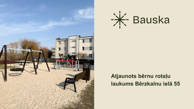 Atjaunots bērnu rotaļu un atpūtas laukums Bērzkalnu ielā 55