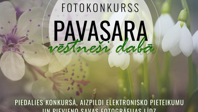 Aicina piedalīties fotokonkursā “Pavasara vēstneši dabā”