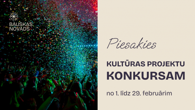 Piesakies kultūras projektu konkursam