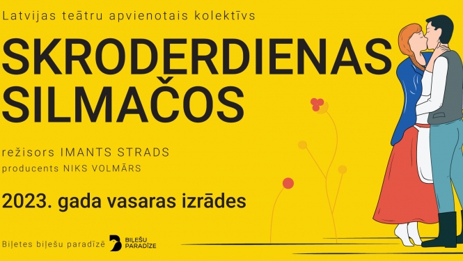 Brīvdabas izrāde “Skroderdienas Silmačos”