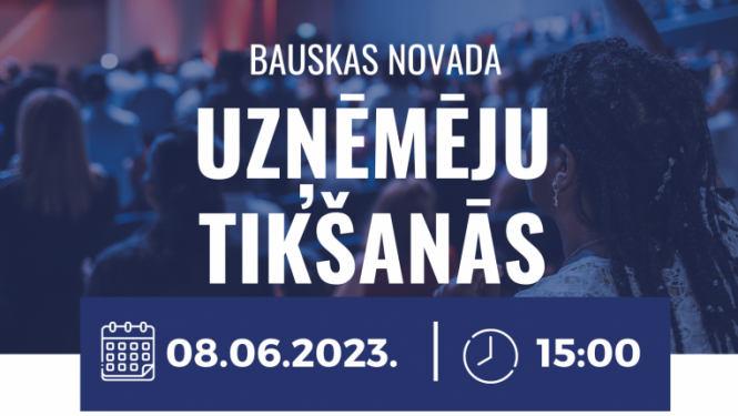 Uzņēmēju tikšanās Bauska