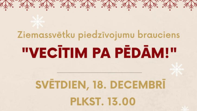 Bauskas novadā organizēs Ziemassvētku piedzīvojumu braucienu «VECĪTIM PA PĒDĀM»