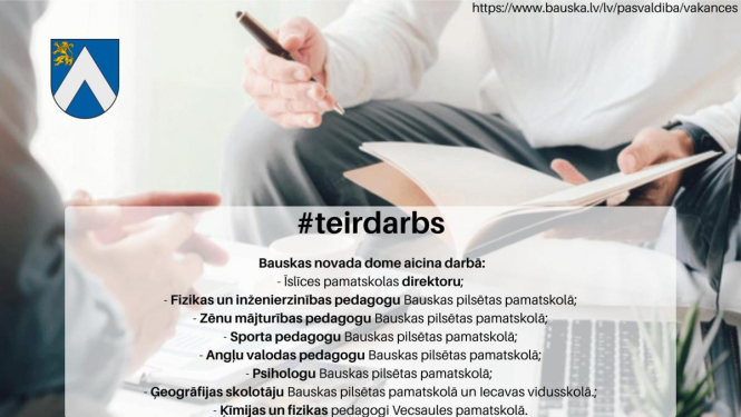 Bauskas novada pašvaldība aicina darbā izglītības iestāžu speciālistus