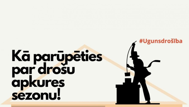 Pirms apkures sezonas parūpējies par mājokļa ugunsdrošību!