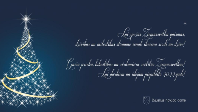 Bauskas novada dome vēl mierpilnus un svētītus Ziemassvētkus!
