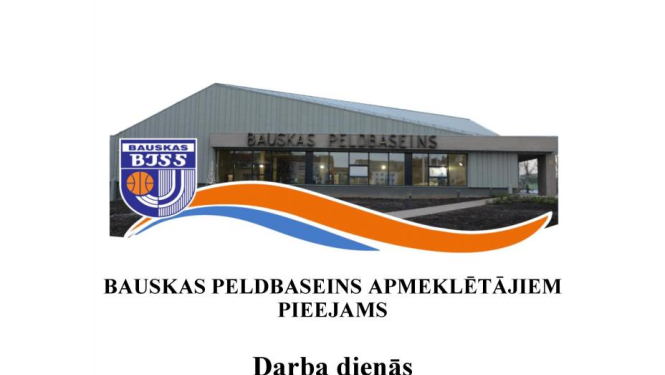 Bauskas peldbaseins atvērts apmeklētājiem