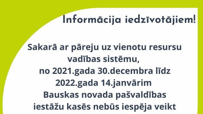 No 30.decembra līdz 14.janvārim nestrādās pašvaldības iestāžu kases
