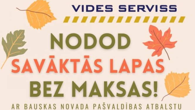 Savāktās lapas piedāvā nodot bez maksas