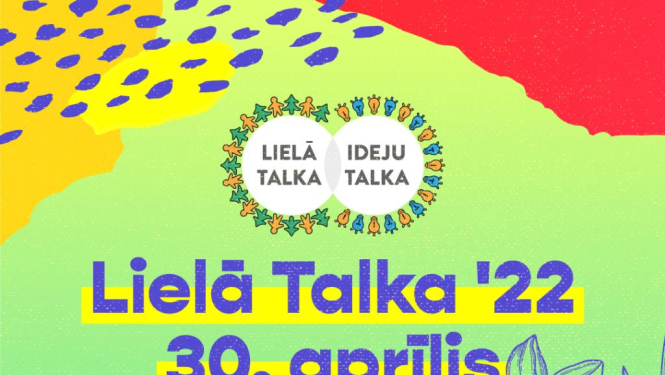 Celies, posies, iesaisties – Lielā Talka šogad 30. aprīlī