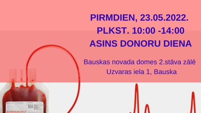 Asins donoru diena Bauskā 23.maijā