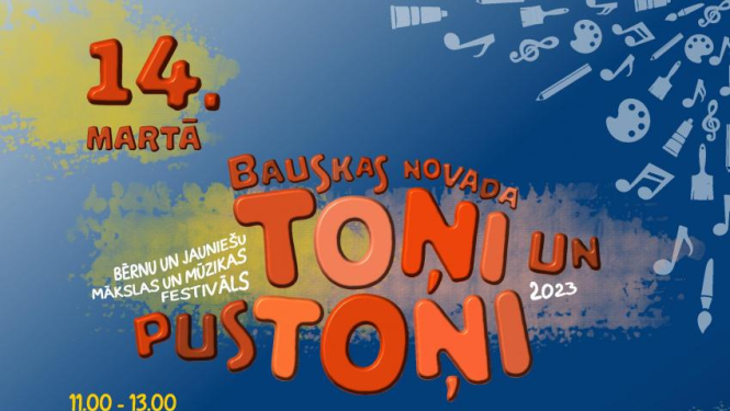 Bērnu un jauniešu mākslas un mūzikas festivāls «Bauskas novada toņi un pustoņi 2023»
