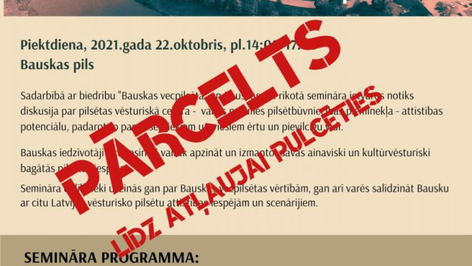 Plānotais seminārs par Bauskas vecpilētu pārcelts uz nenoteiktu laiku