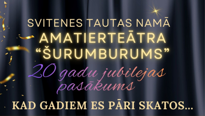 Amatierteātra "Šurumburums" 20 gadu jubilejas koncerts