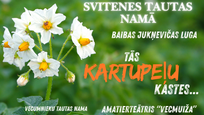 Afiša teātra izrāde "Tās kartupeļu kastes"
