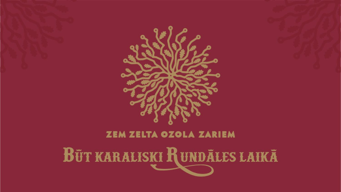 Būt karaliski Rundāles laikā